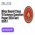 Bihar Board Class 10 Science Question Paper 2024 Set I Shift 1